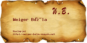 Weiger Béla névjegykártya